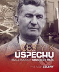 Kniha: Cesty k úspěchu (Milan Zelený). Čintámani, 2005 Kniha: Cesty k úspěchu (Milan Zelený). Čintámani, 2005