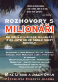 Kniha: Rozhovory s milionáři (Jason Oman a Mike Litman). UNIS publishing, 2004 Kniha: Rozhovory s milionáři (Jason Oman a Mike Litman). UNIS publishing, 2004