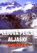 Kniha: Ledová perla Aljašky Glacier Bay (Miroslav Podhorský). Akcent, 2007 Kniha: Ledová perla Aljašky Glacier Bay (Miroslav Podhorský). Akcent, 2007