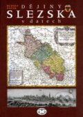 Kniha: Dějiny Slezska v datech (Rudolf Žáček). Libri, 2007 Kniha: Dějiny Slezska v datech (Rudolf Žáček). Libri, 2007
