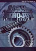 Kniha: Časti a mechanizmy strojov (Ladislav Málik, Štefan Medvecký a kolektív). Žilinská univerzita, 2003 Kniha: Časti a mechanizmy strojov (Ladislav Málik, Štefan Medvecký a kolektív). Žilinská univerzita, 2003
