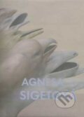 Kniha: Agnesa Sigetová (Jančár a Kriška). Q-EX, 2007 Kniha: Agnesa Sigetová (Jančár a Kriška). Q-EX, 2007