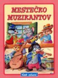 Kniha: Mestečko muzikantov (Gruppo Carteduca). Gruppo Carteduca, 2007 Kniha: Mestečko muzikantov (Gruppo Carteduca). Gruppo Carteduca, 2007