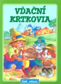 Kniha: Vďační krtkovia (Gruppo Carteduca). Gruppo Carteduca, 2007 Kniha: Vďační krtkovia (Gruppo Carteduca). Gruppo Carteduca, 2007
