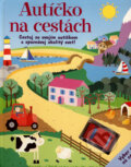Kniha: Autíčko na cestách (Viktoria Print). Viktoria Print, 2007 Kniha: Autíčko na cestách (Viktoria Print). Viktoria Print, 2007