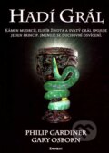 Kniha: Hadí grál (Gary Osborn a Philip Gardiner). Eminent, 2007 Kniha: Hadí grál (Gary Osborn a Philip Gardiner). Eminent, 2007