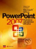Kniha: Microsoft Office PowerPoint 2007 (Ivo Magera a Mojmír Král). Computer Press, 2007 Kniha: Microsoft Office PowerPoint 2007 (Ivo Magera a Mojmír Král). Computer Press, 2007
