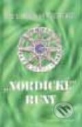 Kniha: Nordické runy (Paul Rhys Mountfort). Tenno, 2007 Kniha: Nordické runy (Paul Rhys Mountfort). Tenno, 2007