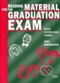 Kniha: Reading Material for the Graduation Exam (Jana Odehnalová). Práh, 2007 Kniha: Reading Material for the Graduation Exam (Jana Odehnalová). Práh, 2007