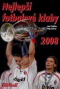 Kniha: Nejlepší fotbalové kluby 2008 (Filip Saiver a Jan Palička). Egmont ČR, 2007 Kniha: Nejlepší fotbalové kluby 2008 (Filip Saiver a Jan Palička). Egmont ČR, 2007