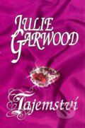 Kniha: Tajemství (Julie Garwood), 2007 Kniha: Tajemství (Julie Garwood), 2007