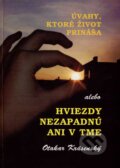 Kniha: Úvahy, ktoré život prináša (Otakar Krásenský). Jaroslav Mihaľko, 2007 Kniha: Úvahy, ktoré život prináša (Otakar Krásenský). Jaroslav Mihaľko, 2007