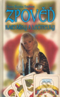 Kniha: Zpověď kartářky a léčitelky (Ivana Regina Sádlová). Nava, 2003 Kniha: Zpověď kartářky a léčitelky (Ivana Regina Sádlová). Nava, 2003