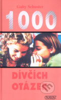 Kniha: 1000 dívčích otázek (Gaby Schuster). Nava, 2006 Kniha: 1000 dívčích otázek (Gaby Schuster). Nava, 2006