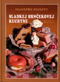 Kniha: Najlepšie recepty sladkej hrnčekovej kuchyne (Horecký a Poncová). Knižné centrum, 2007 Kniha: Najlepšie recepty sladkej hrnčekovej kuchyne (Horecký a Poncová). Knižné centrum, 2007