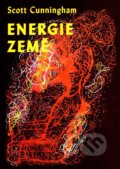 Kniha: Energie země (Scott Cunningham). Vodnář, 2005 Kniha: Energie země (Scott Cunningham). Vodnář, 2005