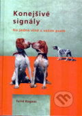Kniha: Konejšivé signály (Turid Rugaas), 2007 Kniha: Konejšivé signály (Turid Rugaas), 2007