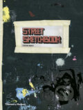 Kniha: Street Sketchbook (Tristan Manco). Thames & Hudson, 2007 Kniha: Street Sketchbook (Tristan Manco). Thames & Hudson, 2007