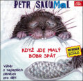 Hudební CD: Když Jde Malý Bobr Spát (Supraphon). Supraphon, 2003 Hudební CD: Když Jde Malý Bobr Spát (Supraphon). Supraphon, 2003