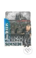 Kniha: Sousedi (Jon Davis). Jon Davis, 2009 Kniha: Sousedi (Jon Davis). Jon Davis, 2009