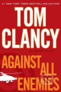 Kniha: Against All Enemies (Tom Clancy). Penguin Books, 2012 Kniha: Against All Enemies (Tom Clancy). Penguin Books, 2012