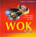 Kniha: Wok (Autorský kolektív). , 2003 Kniha: Wok (Autorský kolektív). , 2003