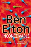 Kniha: Inconceivable (Ben Elton). Black Swan, 2000 Kniha: Inconceivable (Ben Elton). Black Swan, 2000