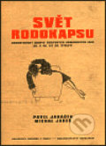 Kniha: Svět rodokapsu (Pavel Janáček). Karolinum, 2003 Kniha: Svět rodokapsu (Pavel Janáček). Karolinum, 2003