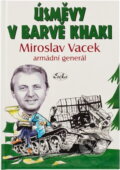 Kniha: Úsměvy v barvě khaki (Miroslav Vacek). Kniha: Úsměvy v barvě khaki (Miroslav Vacek).