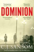 Kniha: Dominion (C.J. Sansom). Pan Books, 2013 Kniha: Dominion (C.J. Sansom). Pan Books, 2013