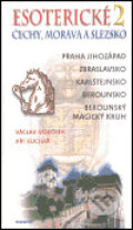 Kniha: Esoterické Čechy, Morava a Sezsko 2 (Václav Vokolek a Jiří Kuchař). Eminent, 2004 Kniha: Esoterické Čechy, Morava a Sezsko 2 (Václav Vokolek a Jiří Kuchař). Eminent, 2004