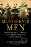 Kniha: The Monuments Men (Robert M. Edsel). Arrow Books, 2010 Kniha: The Monuments Men (Robert M. Edsel). Arrow Books, 2010