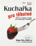 Kniha: Kuchařka pro těhotné - Zdravé a chutné recepty pro nastávající maminky (MD Ricci (Hope MD Ricciotti, Hope Ricciottiová a MD Ricciotti Hope). Ikar CZ, 2009 Kniha: Kuchařka pro těhotné - Zdravé a chutné recepty pro nastávající maminky (MD Ricci (Hope MD Ricciotti, Hope Ricciottiová a MD Ricciotti Hope). Ikar CZ, 2009