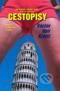Kniha: Cestopisy (Václav Upír Krejčí). Formát, 2002 Kniha: Cestopisy (Václav Upír Krejčí). Formát, 2002