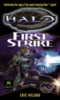 Kniha: First Strike (Eric S. Nylund). Orbit, 2005 Kniha: First Strike (Eric S. Nylund). Orbit, 2005