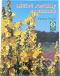 Kniha: Léčivé rostliny ze zahrady (Václav Traxl). Květ, 1992 Kniha: Léčivé rostliny ze zahrady (Václav Traxl). Květ, 1992