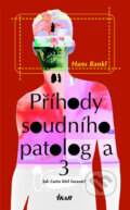 Kniha: Příhody soudního patologa 3 - Jak často klel faraon? (Bankl Hans a Hans Bankl). Ikar CZ, 2008 Kniha: Příhody soudního patologa 3 - Jak často klel faraon? (Bankl Hans a Hans Bankl). Ikar CZ, 2008