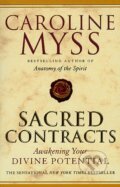 Kniha: Sacred Contracts (Caroline Myss). Bantam Press, 2002 Kniha: Sacred Contracts (Caroline Myss). Bantam Press, 2002