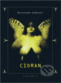 Kniha: Sylogismy hořkosti (Cioran). , 1995 Kniha: Sylogismy hořkosti (Cioran). , 1995