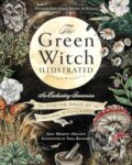 Kniha: The Green Witch Illustrated (Arin Murphy-Hiscock). Adams Media, 2024 Kniha: The Green Witch Illustrated (Arin Murphy-Hiscock). Adams Media, 2024