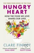 Kniha: Hungry Heart (Clare Finney). Aurum, 2024 Kniha: Hungry Heart (Clare Finney). Aurum, 2024