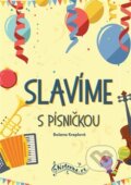 Kniha: Slavíme s písničkou (Notovna.cz). Notovna.cz, 2026 Kniha: Slavíme s písničkou (Notovna.cz). Notovna.cz, 2026