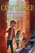 Kniha: Case Closed #4: Danger on the Dig (Magaziner Lauren). HarperCollins, 2022 Kniha: Case Closed #4: Danger on the Dig (Magaziner Lauren). HarperCollins, 2022
