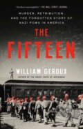 Kniha: The Fifteen (William Geroux). Random House, 2026 Kniha: The Fifteen (William Geroux). Random House, 2026