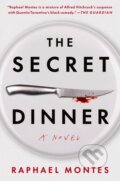 Kniha: Secret Dinner (Raphael Montes). Celadon Books, 2026 Kniha: Secret Dinner (Raphael Montes). Celadon Books, 2026