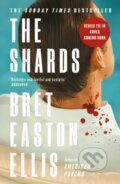 Kniha: The Shards (Bret Easton Ellis). Swift Press, 2026 Kniha: The Shards (Bret Easton Ellis). Swift Press, 2026