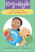 Kniha: King & Kayla and the Case of the Lost Library Book (Dori Hillestad Butler). Peachtree, 2022 Kniha: King & Kayla and the Case of the Lost Library Book (Dori Hillestad Butler). Peachtree, 2022