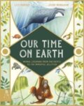 Kniha: Our Time on Earth (Lily Murray). Big Picture, 2022 Kniha: Our Time on Earth (Lily Murray). Big Picture, 2022