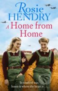 Kniha: A Home from Home (Rosie Hendry). Sphere, 2022 Kniha: A Home from Home (Rosie Hendry). Sphere, 2022
