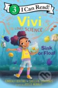 Kniha: Vivi Loves Science: Sink or Float (Kimberly Derting a Shelli R. Johannes). Greenwillow Books, 2022 Kniha: Vivi Loves Science: Sink or Float (Kimberly Derting a Shelli R. Johannes). Greenwillow Books, 2022